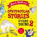 Spectacular Stories for the Very Young 2 Audiobook