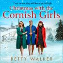 Christmas with the Cornish Girls Audiobook