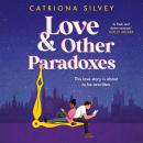 Love and Other Paradoxes Audiobook