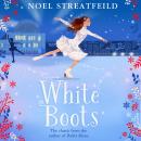 White Boots Audiobook