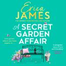 A Secret Garden Affair Audiobook