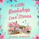 The Little Bookshop of Love Stories Audiobook
