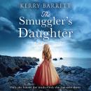 The Smuggler’s Daughter Audiobook