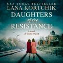 Daughters of the Resistance Audiobook