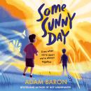 Some Sunny Day Audiobook