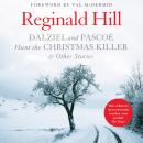 Dalziel and Pascoe Hunt the Christmas Killer & Other Stories Audiobook