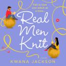 Real Men Knit Audiobook