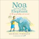 Noa and the Little Elephant Audiobook