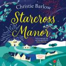 Starcross Manor Audiobook