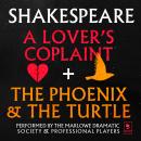 A Lover's Complaint & The Phoenix and the Turtle Audiobook