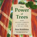 The Power of Trees Audiobook