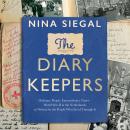 The Diary Keepers: Ordinary People, Extraordinary Times – World War II in the Netherlands, as Writte Audiobook