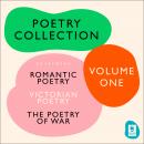 The Ultimate Poetry Collection: Poetry of War, Romantic Poetry, Victorian Poetry Audiobook