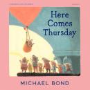 Here Comes Thursday Audiobook