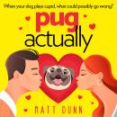 Pug, Actually Audiobook