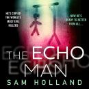 The Echo Man Audiobook