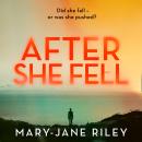After She Fell Audiobook