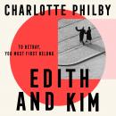 Edith and Kim Audiobook