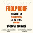 The Foolproof: Why We Fall for Misinformation and How to Build Immunity Audiobook