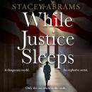 While Justice Sleeps Audiobook