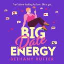 Big Date Energy Audiobook