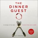 The Dinner Guest Audiobook