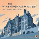 The Wintringham Mystery: Cicely Disappears Audiobook