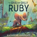 The One and Only Ruby Audiobook