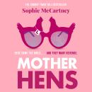 Mother Hens Audiobook