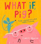 What If, Pig? Audiobook