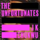 The Unfortunates Audiobook