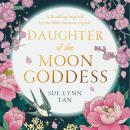 Daughter of the Moon Goddess Audiobook