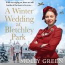 A Winter Wedding at Bletchley Park Audiobook