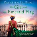 The Girl with the Emerald Flag Audiobook