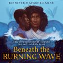 Beneath the Burning Wave Audiobook