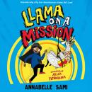 Llama on a Mission Audiobook