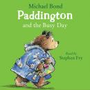 Paddington and the Busy Day Audiobook