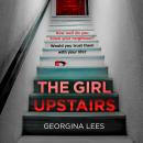 The Girl Upstairs Audiobook