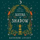 Sisters of Shadow Audiobook