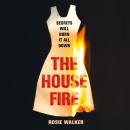 The House Fire Audiobook