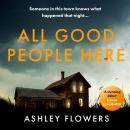 All Good People Here Audiobook