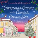 Christmas Carols and a Cornish Cream Tea Audiobook