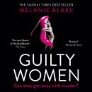 Guilty Women Audiobook