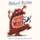 Out Of This World: Poems to make you laugh, smile and think Audiobook