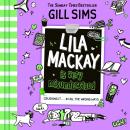 Lila Mackay is very Misunderstood Audiobook