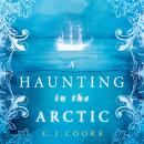 A Haunting in the Arctic Audiobook