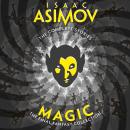 Magic: The Final Fantasy Collection Audiobook
