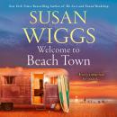 Welcome to Beach Town Audiobook