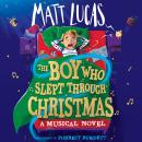 The Boy Who Slept Through Christmas Audiobook