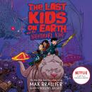 The Last Kids on Earth and the Nightmare King Audiobook